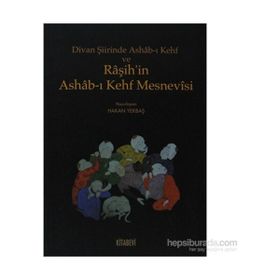 DIVAN ŞIIRINDE ASHAB-I KEHF VE RAŞIH'IN ASHAB-I KAHF MESNEVISI - HAKAN YEKBAŞ