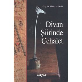 Divan Şiirinde Cehalet - Hüseyin Güfta