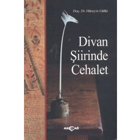 Divan Şiirinde Cehalet - Hüseyin Güfta