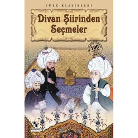 Divan Şiirinden Seçmeler - Derleme
