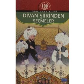 Divan Şiirinden Seçmeler - Derleme