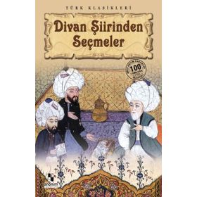 Divan Şiirinden Seçmeler - Derleme