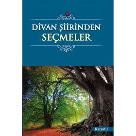 DIVAN ŞİİRİNDEN SEÇMELER - KOLEKTIF