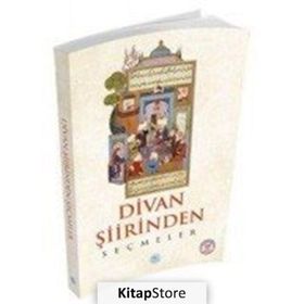 DIVAN ŞİİRİNDEN SEÇMELER - KOLEKTIF