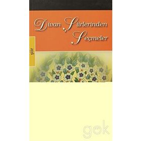 DIVAN ŞİİRLERİNDEN SEÇMELER - KOLEKTIF