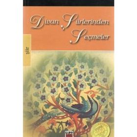 DIVAN ŞİİRLERİNDEN SEÇMELER - KOLEKTIF