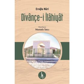 Divançe-i İlahiyat - Eroğlu Nuri
