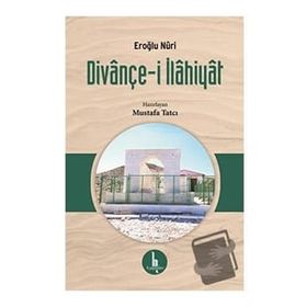 Divançe-i İlahiyat - Eroğlu Nuri