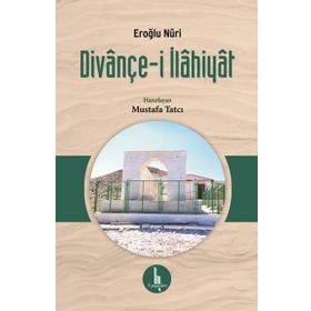 Divançe-i İlahiyat - Eroğlu Nuri