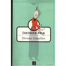 DIVANE GÜZELLER - İSKENDER PALA
