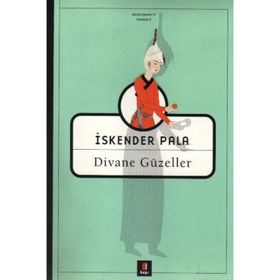 DIVANE GÜZELLER - İSKENDER PALA
