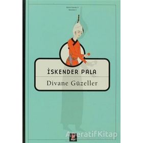 DIVANE GÜZELLER - İSKENDER PALA