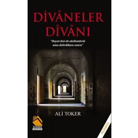 Divaneler Divanı - Ali Toker