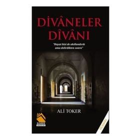 Divaneler Divanı - Ali Toker