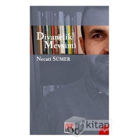 Divanelik Mevsimi - Necati Sümer