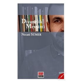 Divanelik Mevsimi - Necati Sümer