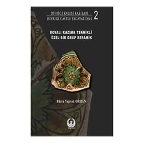 Divriği Kalesi Kazıları 2 - Büşra Yaprak Orhan