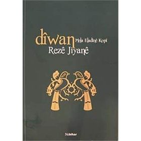 Diwan Mela Eladine Kopi - Reze Jiyane