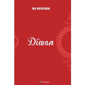 DIWAN PERTO BEGE HEKKARI - TEHSIN İBRAHİM DOSKI