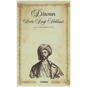 DIWAN PERTO BEGE HEKKARI - TEHSIN İBRAHİM DOSKI