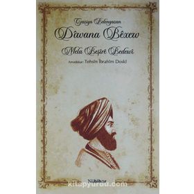 Diwana Bexew - Mela Beşire Bedewi