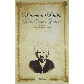 Diwana Dahi - Mela Nezire Bedewi