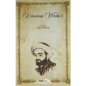 Diwana Weda’i - Seid Dereşi