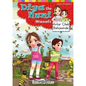 Diya ile Nuni Masalı Arılar Çilek Bahçesinde-Yücel Feyzioğlu