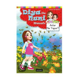 Diya ile Nuni Masalı Arılar Ne Yapar-Yücel Feyzioğlu