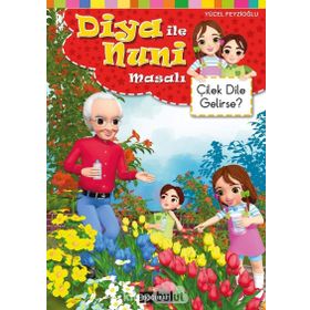 Diya ile Nuni Masalı - Çilek Dile Gelirse? - Yücel Feyzioğlu