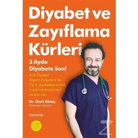 Diyabet ve Zayıflama Kürleri - Ümit Aktaş