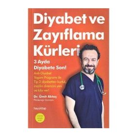 Diyabet ve Zayıflama Kürleri - Ümit Aktaş