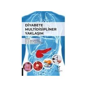 Diyabete Multidisipliner Yaklaşım - Ayşe Çarlıoğlu