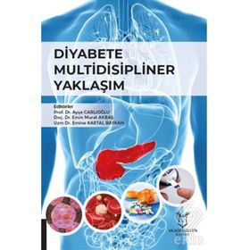 Diyabete Multidisipliner Yaklaşım - Ayşe Çarlıoğlu
