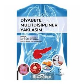 Diyabete Multidisipliner Yaklaşım - Ayşe Çarlıoğlu