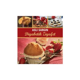 Diyabetik Ziyafet - Aslı Sargın