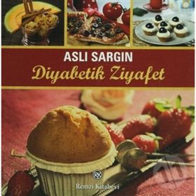 Diyabetik Ziyafet - Aslı Sargın