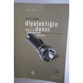 Diyalektiğin Dansı Marx´ın Yönteminde Adımlar - Bertell Ollman