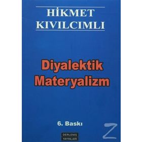 DİYALEKTİK MATERYALİZM - HIKMET KIVILCIMLI