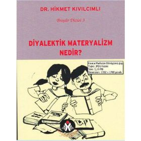 DİYALEKTİK MATERYALİZM - HIKMET KIVILCIMLI