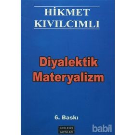 DİYALEKTİK MATERYALİZM - HIKMET KIVILCIMLI
