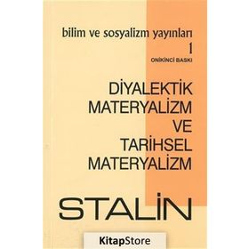 Diyalektik Materyalizm ve Tarihsel Materyalizm - Josef Vissaryonoviç Çugaşvili Stalin