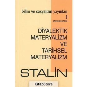 Diyalektik Materyalizm ve Tarihsel Materyalizm - Josef Vissaryonoviç Çugaşvili Stalin