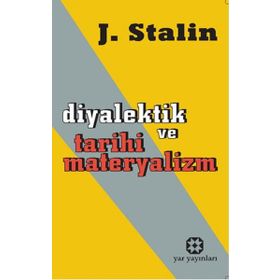 DIYALEKTIK VE TARIHI MATERYALIZM - JOSEF V. STALIN