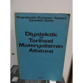 DIYALEKTIK VE TARIHSEL MATERYALIZMIN ABECESI - KOLEKTIF