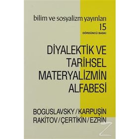 Diyalektik ve Tarihsel Materyalizmin Alfabesi - V. A. Karpuşin Rakitov Çertikin Ezrin B. M. Boguslavsky V. Y. Çertikin A. I. Rakitov V. A. Karpuşin G. I. Ezrin