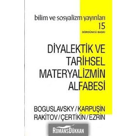 Diyalektik ve Tarihsel Materyalizmin Alfabesi - V. A. Karpuşin Rakitov Çertikin Ezrin B. M. Boguslavsky V. Y. Çertikin A. I. Rakitov V. A. Karpuşin G. I. Ezrin