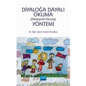 Diyaloğa Dayalı Okuma Etkileşimli Okuma Yöntemi - Nobel Yayınevi