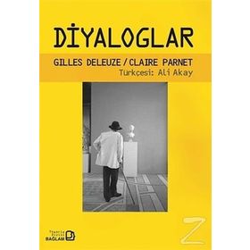Diyaloglar - Gilles Deleuze