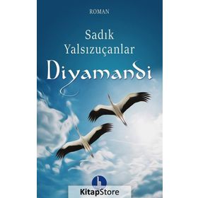Diyamandi - Sadık Yalsızuçanlar